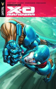 X-O Manowar 4: Homecoming - Robert Venditti