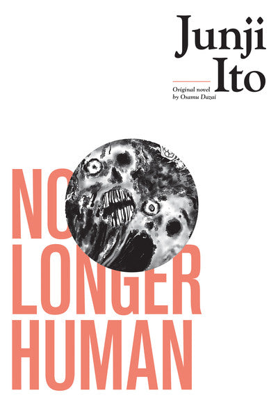 No Longer Human - Junji Ito (Hardcover)