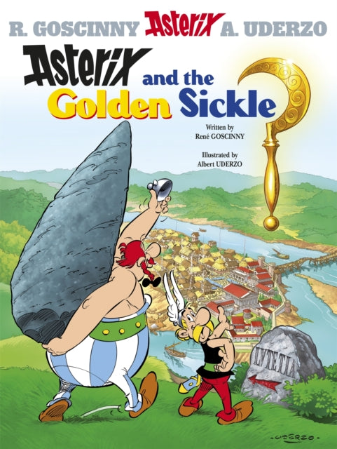 Asterix and the Golden Sickle - Rene Goscinny
