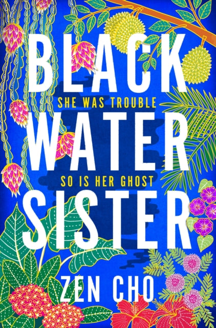 Black Water Sister - Zen Cho