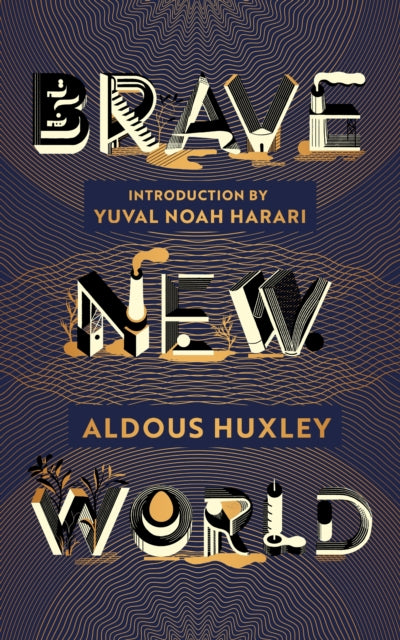 Brave New World - Aldoux Huxley (90th Anniversary Hardcover)