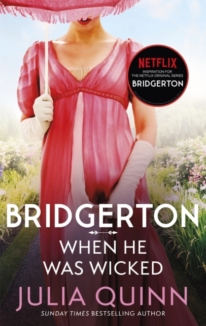 Bridgerton 6: When He Was Wicked - Julia Quinn