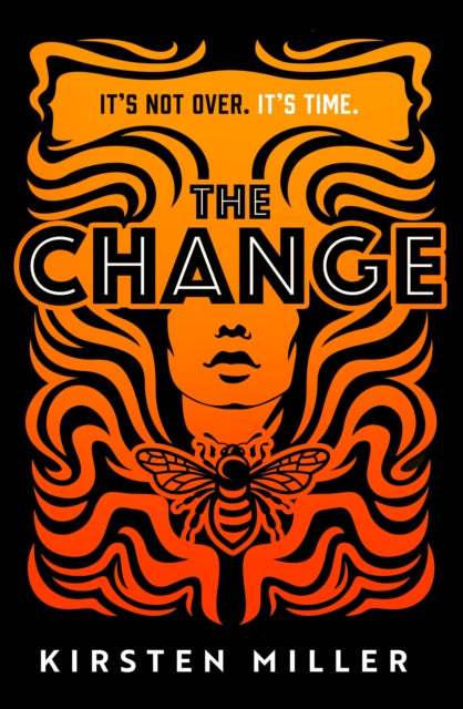 Change - Kirsten Miller (Hardcover)
