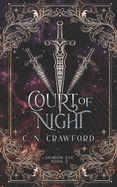 Demons of Fire and Night 3: Court of Night - C.N. Crawford