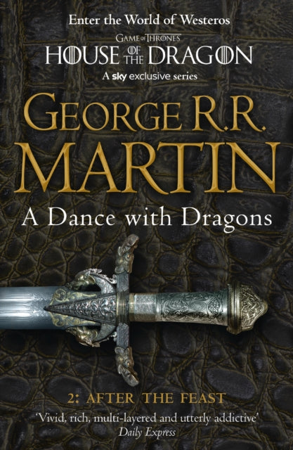 Song of Ice and Fire 5: A Dance with Dragons Part 2 - George R. R. Martin