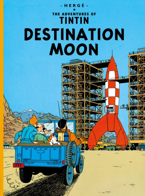 Tintin: Destination Moon - Herge