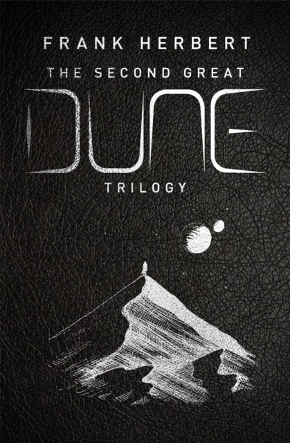 Dune: The Second Great Trilogy - Frank Herbert (Hardcover)