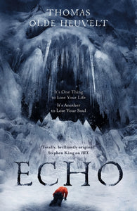 Echo - Thomas Olde Heuvelt