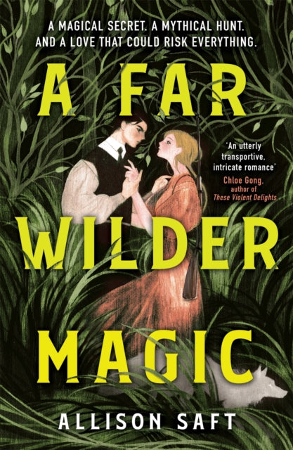 Far Wilder Magic - Allison Saft