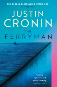 Ferryman - Justin Cronin (UK Hardcover)