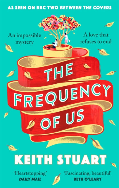 Frequency of Us - Keith Stuart