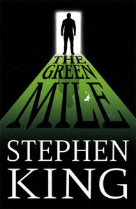 Green Mile - Stephen King