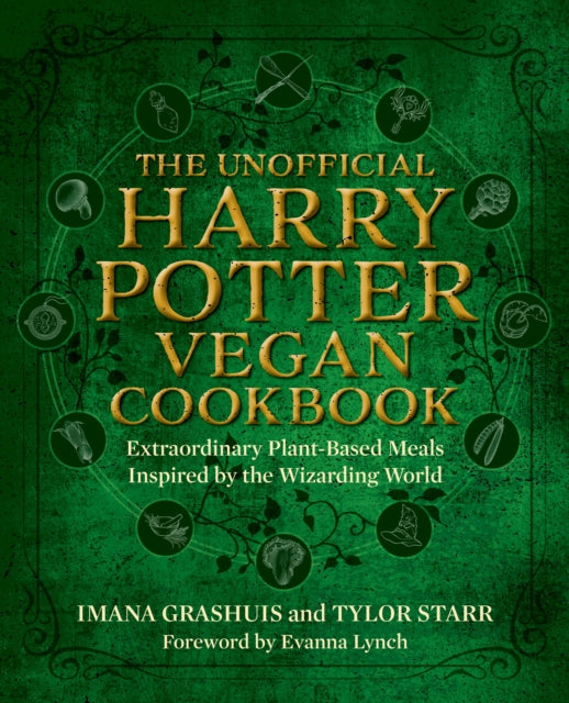 Unofficial Harry Potter Vegan Cookbook - Imana Grashuis (Hardcover)