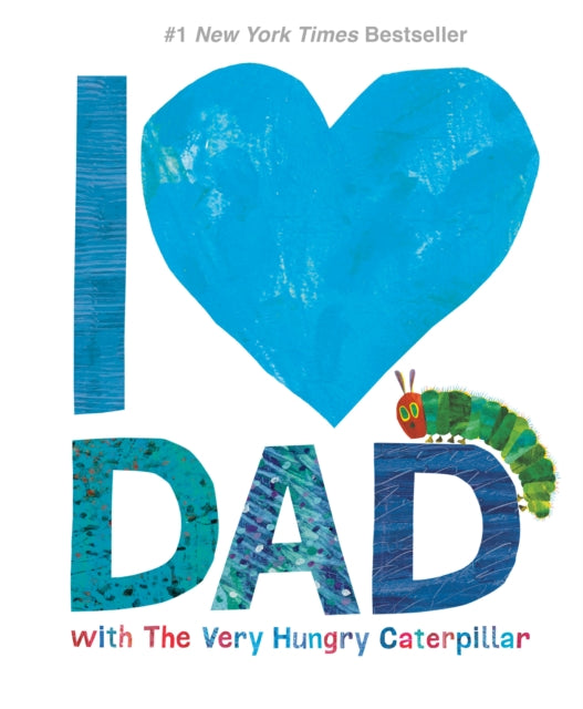 I Love Dad - Eric Carle (Hardcover)