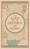 Iliad and The Odyssey