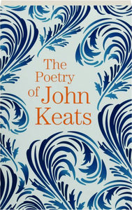 Poetry of John Keats -John Keats