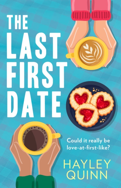 Last First Date - Hayley Quinn