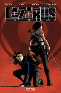 Lazarus 7 - Greg Rucka