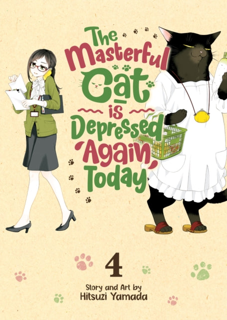 Masterful Cat is Depressed Again Today 4 - Hitsuji Yamada