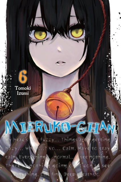 Mieruko-Chan 6 - Tomoki Izumi
