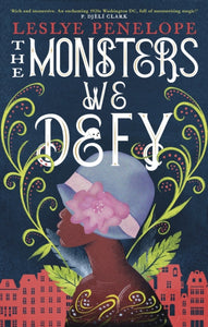 Monsters We Defy - Leslye Penelope