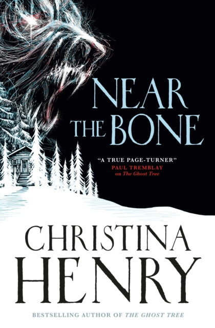 Near the Bone - Christina Henry