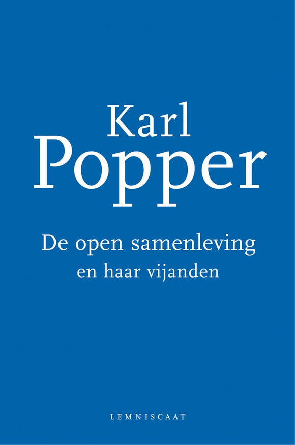 Open Samenleving en Haar Vijanden - Karl Popper (NL)