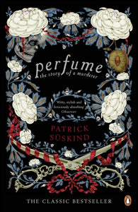 Perfume - Patrick Süskind