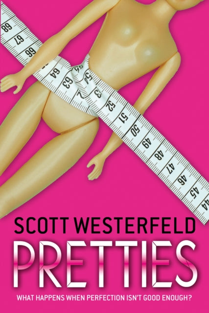 Uglies 2: Pretties - Scott Westerfeld