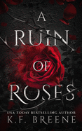 Ruin of Roses - K.F. Breene