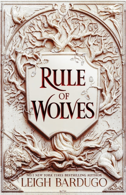 King of Scars 2: Rule of Wolves - Leigh Bardugo