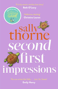 Second First Impressions - Sally Thorne