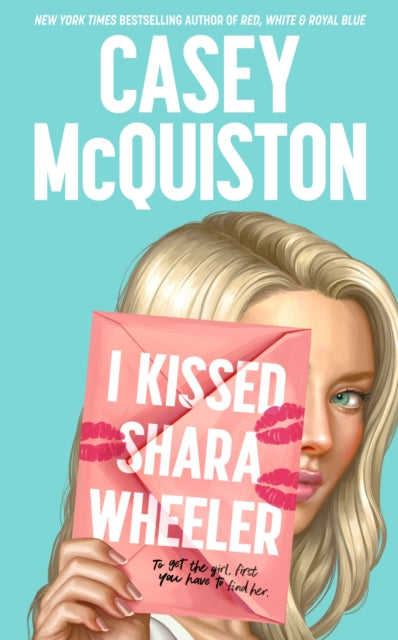 I Kissed Shara Wheeler - Casey McQuiston (Sprayed Edge Hardcover)