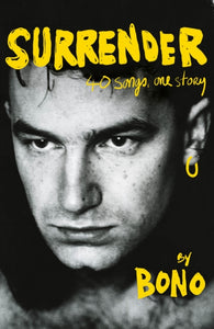 Surrender - Bono (Hardcover)