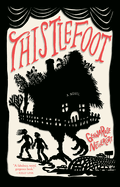 Thistlefoot - GennaRose Nethercott (Hardcover)