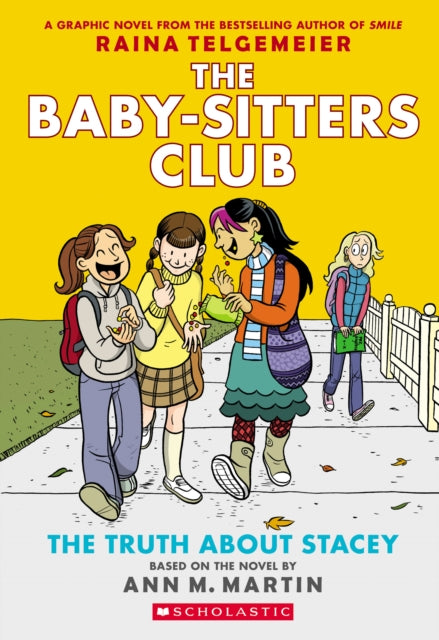 Baby-Sitters Club 2: Truth About Stacey - Ann M. Martin