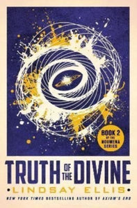 Truth of the Divine - Lindsay Ellis