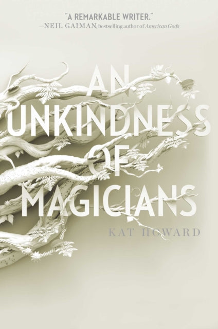 Unkindness of Magicians - Kat Howard