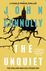 Unquiet - John Connolly