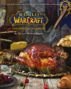 World Of Warcraft - Official Cookbook