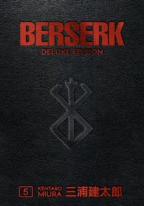 Berserk Deluxe 5 - Kentaro Miura (Hardcover)