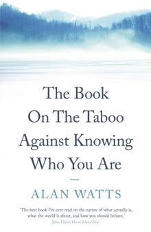 Book On The Taboo Against Knowing  - Alan Watts