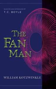 Fan Man - T. C. Boyle