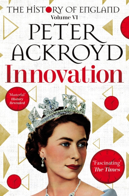 History Of England Book 6 : Innovation - Peter Ackroyd