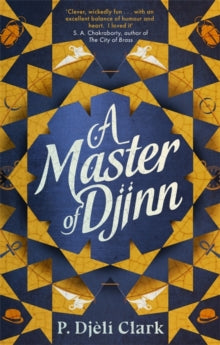 Master of Djinn - P. Djeli Clark