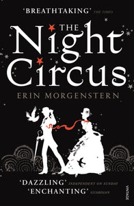 Night Circus - Erin Morgenstern