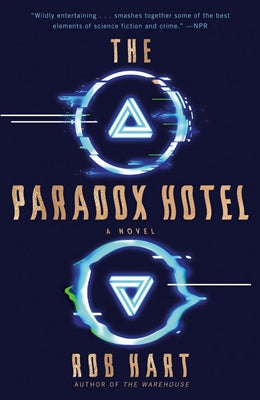 Paradox Hotel - Rob Hart