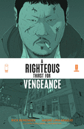 Righteous Thirst for Vengeance 1 - Rick Remender and Andre Lima Araujo