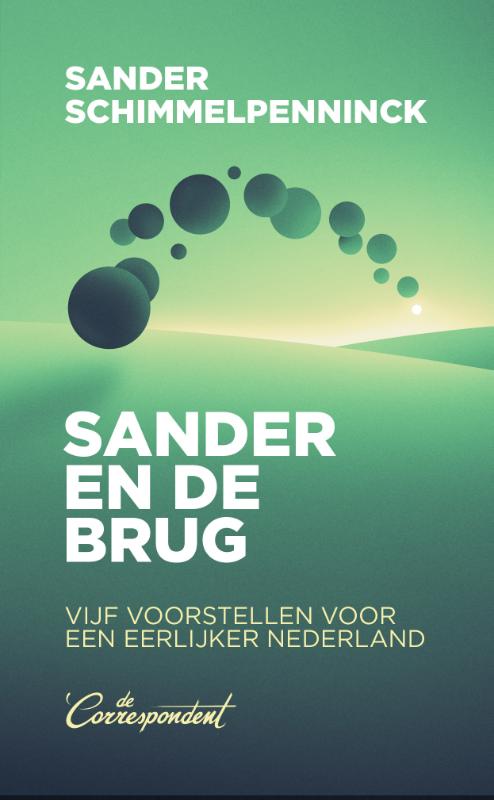 Sander en de Brug - Sander Schimmelpenninck (NL)