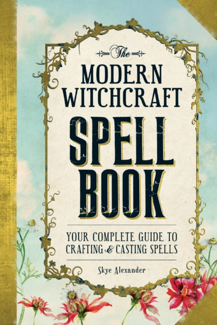 Modern Witchcraft Spell Book  - Skye Alexander